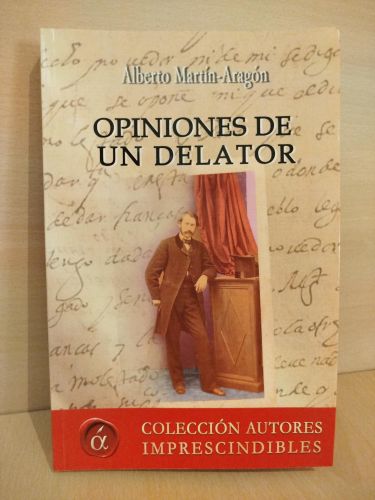 Portada del libro de Opiniones de un delator