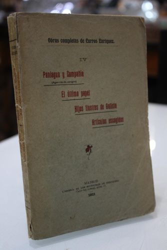 Portada del libro de 1911.- Paniagua y Compañía(Agencia de sangre). El último papel. Hijos ilustres de Galicia. Artículos...