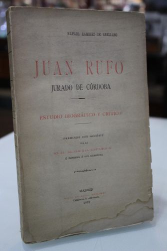 Portada del libro de 1912.- Juan Rufo. Jurado de Córdoba. Estudio biográfico y crítico.
