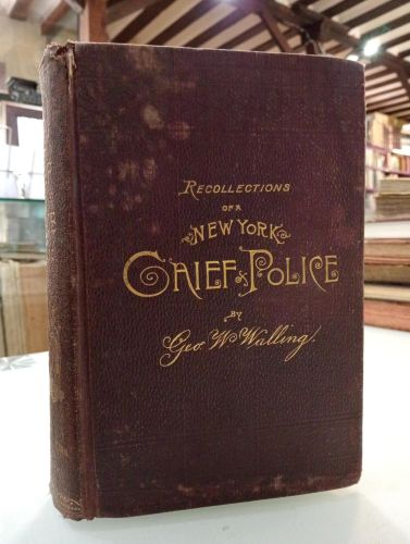 Portada del libro de Recollections of a New York Chief of Police