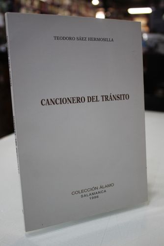 Portada del libro de Cancionero del tránsito.- Dedicado.