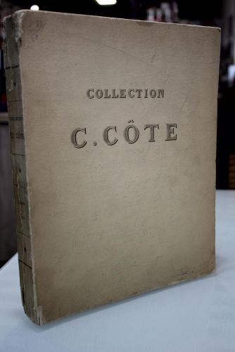 Quelques Pièces de la Collection Claudius Côte.- 1912