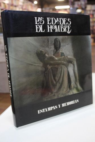 Portada del libro de Las Edades del Hombre.- Estampas y memorias.