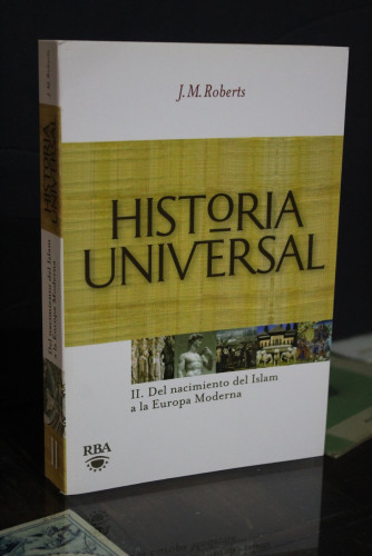 Portada del libro de Historia Universal. II: Del nacimiento del Islam a la Europa Moderna