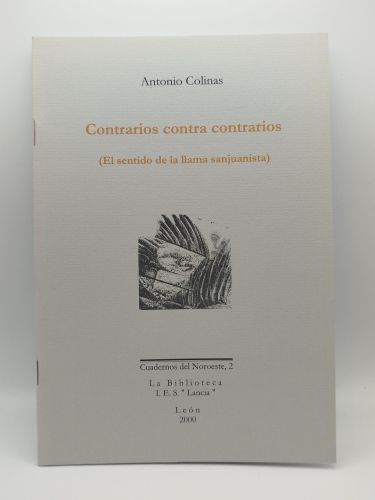 Portada del libro de Contrarios contra contrarios (El sentido de la llama sanjuanista)