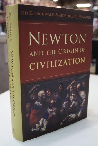 Newton and the Origin of Civilization