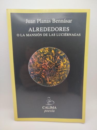 Alrededores o la mansión de las luciérnagas