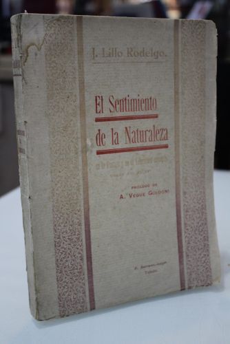 1929.- El Sentimiento de la Naturaleza en la Pintura y en la Literatura Española. Siglos XIII al XVI.