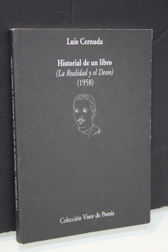 Portada del libro de Historial de un libro (La Realidad y el Deseo) (1958)