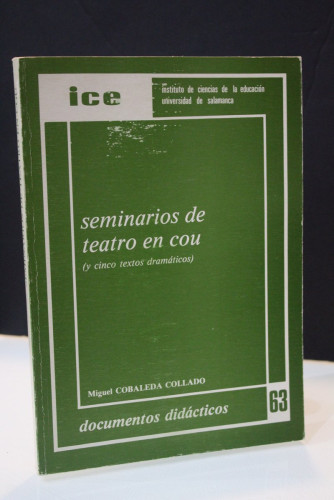 Portada del libro de Seminarios de teatro en cou (y cinco textos dramáticos)