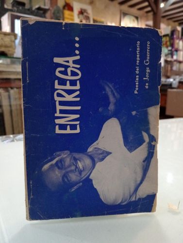 Portada del libro de Entrega. Poesías del Repertorio de Jorge Guerrero
