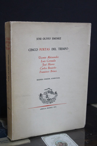 Portada del libro de Olivio Jiménez, José.;- Cinco poetas del tiempo. Vicente Aleixandre. Luis Cernuda. José Hierro. Carlos...