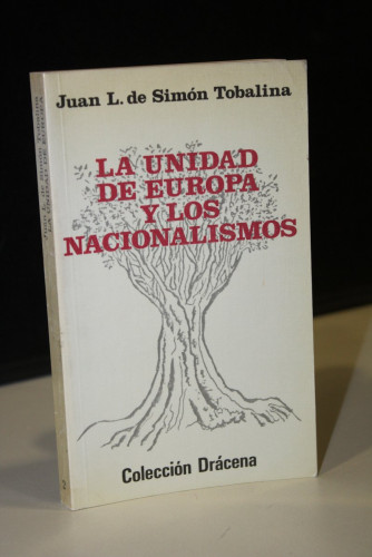 Portada del libro de La unidad de Europa y los nacionalismos