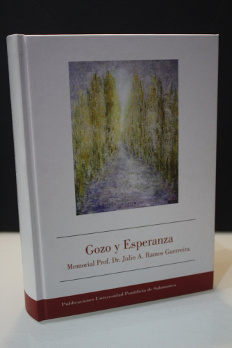 Portada del libro de Gozo y esperanza. Memorial Prof. Dr. Julio A. Ramos Guerreira.