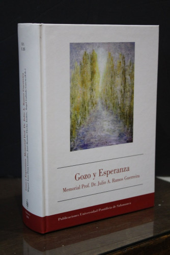 Portada del libro de Gozo y esperanza. Memorial Prof. Dr. Julio A. Ramos Guerreira.