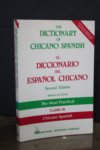 Portada del libro de The Dictionary of Chicano Spanish. El Diccionario del Español Chicano