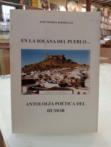Portada del libro de En La Solana Del Pueblo. 7 Años de Poesía