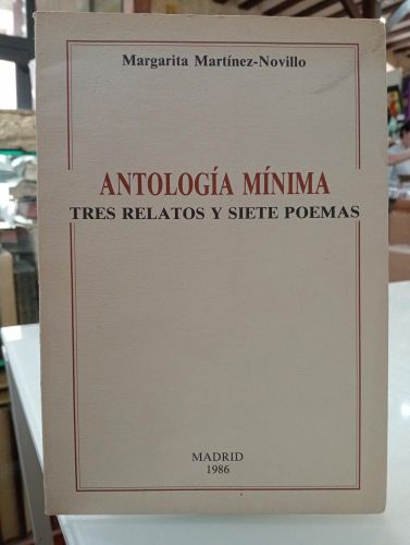 Portada del libro de Antología minima Tres Relatos y Siete Poemas