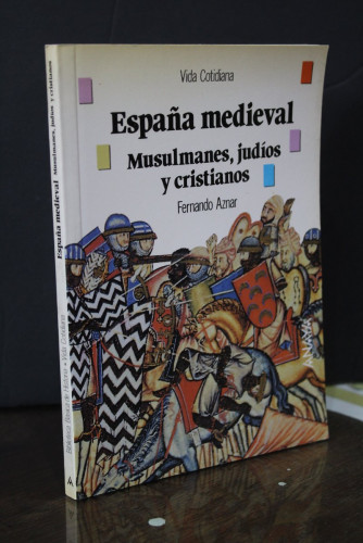 Portada del libro de España medieval. Musulmanes, judíos y cristianos