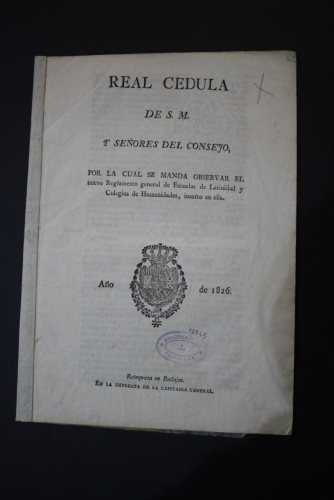 Portada del libro de Real Cedula de S.M. y Señores del Consejo, por la cual se manda observar el nuevo Reglamento general...