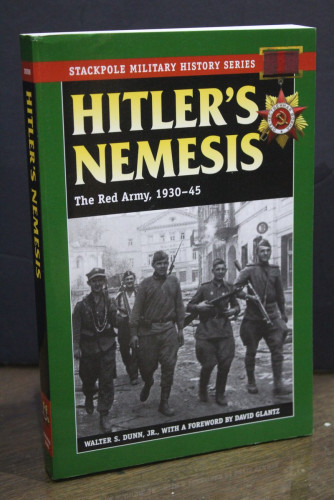 Portada del libro de Hitler's Nemesis. The Red Army, 1930-45.- Dunn, Jr., Walter S.