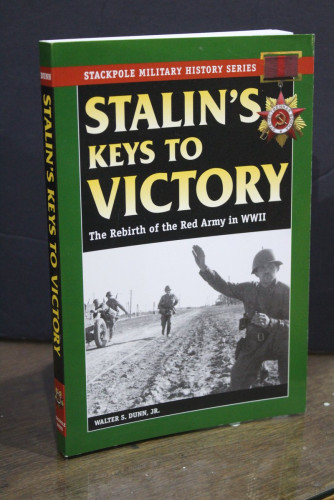 Portada del libro de Stalin's Keys to Victory. The Rebirth of the Red Army in WWII