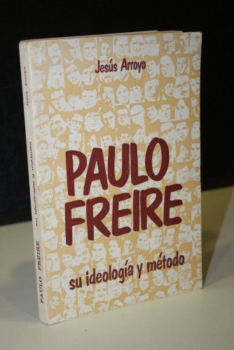 Portada del libro de Paulo Freire. Su ideología y método