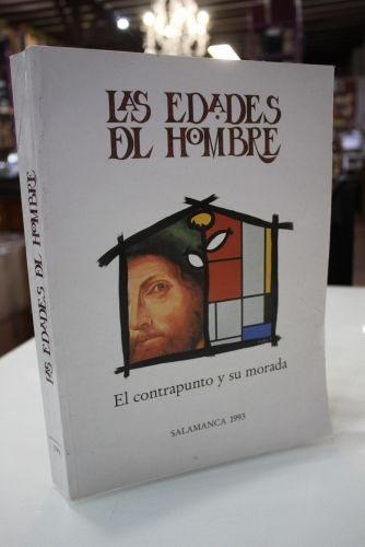 Portada del libro de Las Edades del Hombre. El contrapunto y su morada.