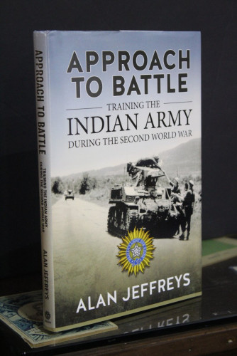 Portada del libro de Approach to Battle. Training the Indian Army during the Second World War