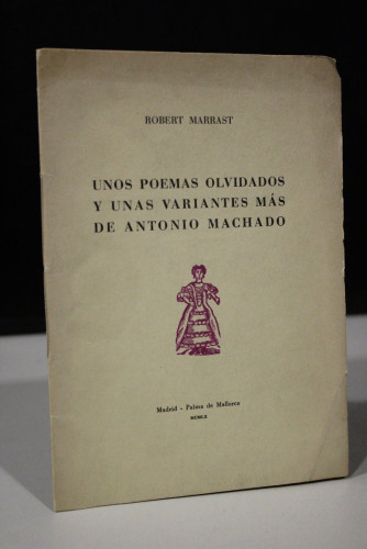 Portada del libro de Unos poemas olvidados y unas variantes más de Antonio Machado