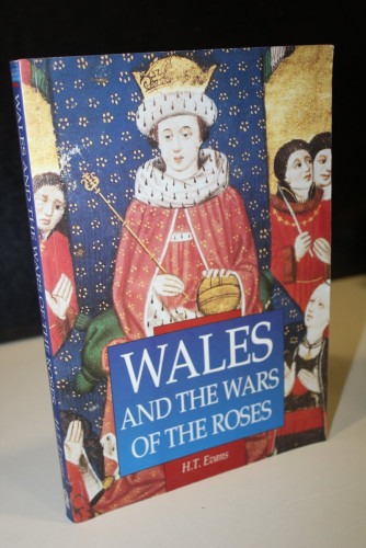 Portada del libro de Wales and the Wars of the Roses