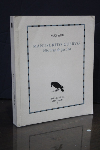 Portada del libro de Manuscrito Cuervo. Historia de Jacobo.- Aub, Max.