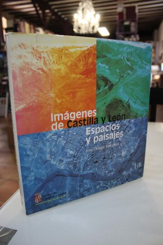 Portada del libro de Imágenes de Castilla y León. Espacios y paisajes.