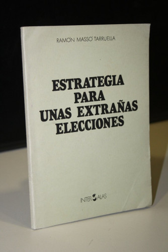 Portada del libro de Estrategia para unas extrañas elecciones