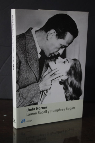 Portada del libro de Lauren Bacall y Humphrey Bogart