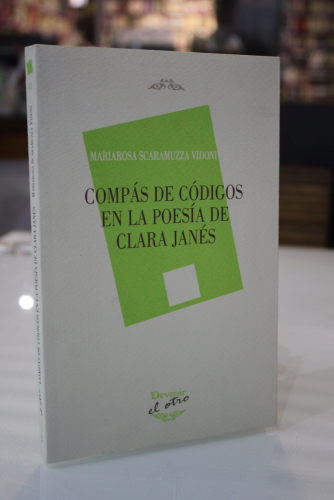 Portada del libro de Compás de códigos en la poesía de Clara Janés.