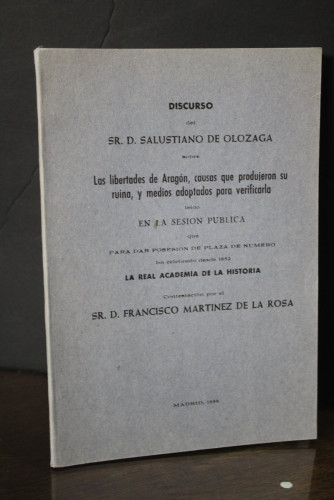 Portada del libro de Discurso.- Las libertades de Aragón, causas que produjeron su ruina, y medios adoptados para verificarla.