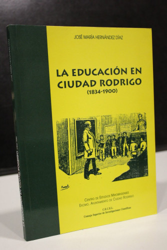 Portada del libro de La educación en Ciudad Rodrigo, 1834-1900