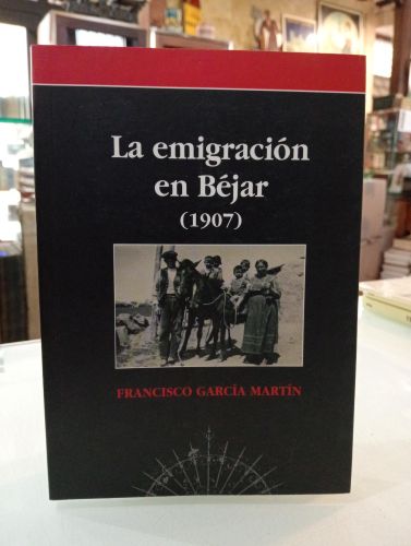 Portada del libro de La emigración en Béjar (1907)