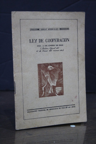 Portada del libro de Ley de Cooperación del 2 de enero de 1942.- Obras sindicales.