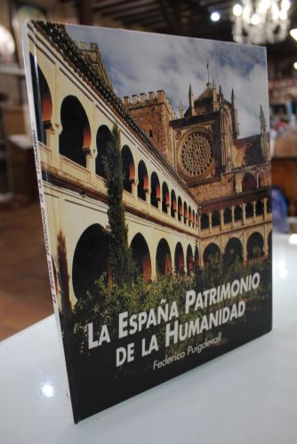 Portada del libro de La España Patrimonio de la Humanidad