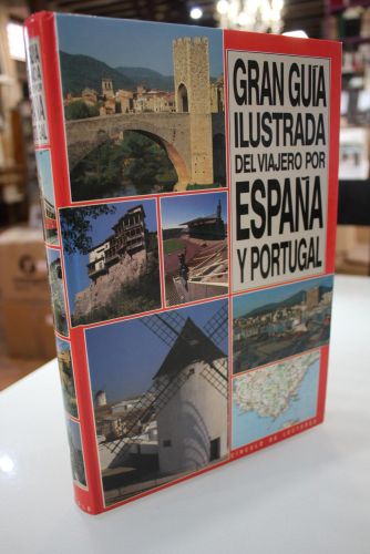 Portada del libro de Gran guía ilustrada del viajero por España y Portugal