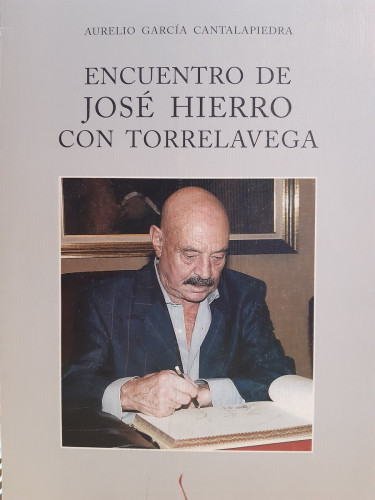 Portada del libro de Encuentro de José Hierro conTorrelavega