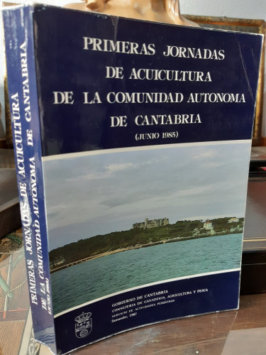 Portada del libro de Primeras jornadas de Acuicultura de la Comunidad Autónoma de Cantabria  (Junio 1985)