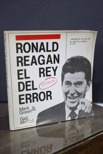 Portada del libro de Ronald Reagan, el rey del error