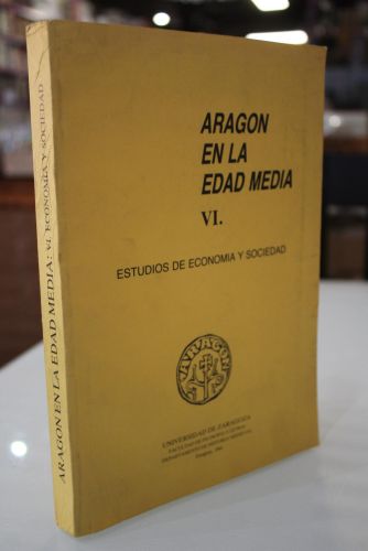 Portada del libro de Aragón en la Edad Media. VI. Estudios de economía y sociedad