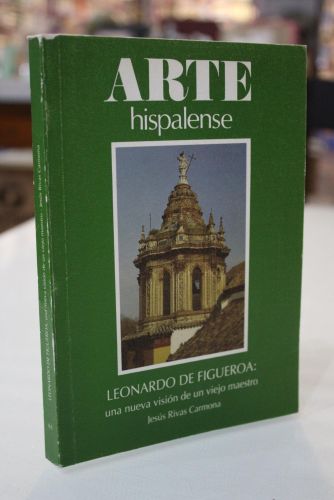 Portada del libro de Arte Hispalense. Leonardo de Figueroa: una nueva visión de un viejo maestro.