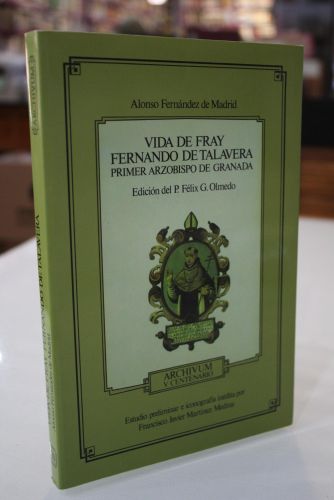 Portada del libro de Vida de Fray Fernando de Talavera. Primer arzobispo de Granada