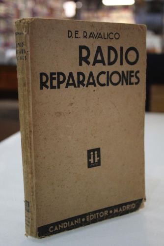 Portada del libro de Radio-Reparaciones. Localización y arreglo de averías y defectos en los modernos aparatos de radio.