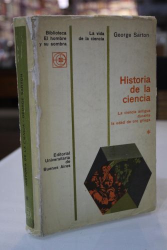 Portada del libro de Historia de la Ciencia. La ciencia antigua durante la edad de oro griega. I.